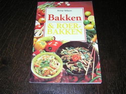 Bakken & roerbakken- Anne Wilson.
