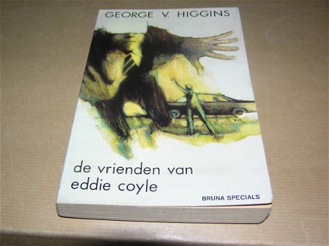 De vrienden van Eddie Coyle-George V. Higgins - 0