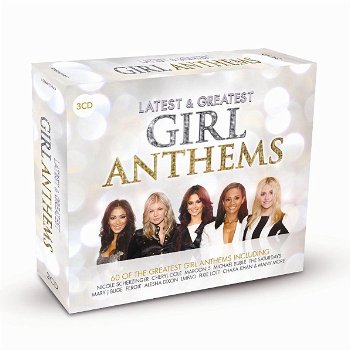 Latest & Greatest Girl Anthems (3 CD) Nieuw/Gesealed - 0