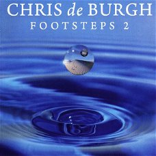 Chris de Burgh – Footsteps 2  (CD) Nieuw/Gesealed