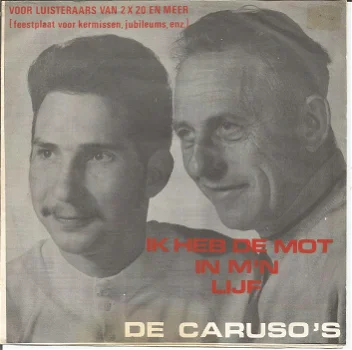 De Caruso's ‎– Ik Heb de Mot In M'n Lijf (1971) - 0
