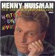 Henny Huisman– In Het Echt Is Het Anders (1988) - 0 - Thumbnail