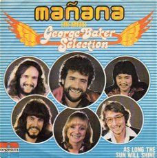 George Baker Selection ‎– Mañana (1976)