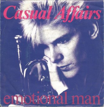 Casual Affairs ‎– Emotional Man (1985) - 0