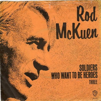 Rod McKuen ‎– Soldiers Who Want To Be Heroes (1971) - 0