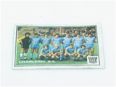 Charleroi S.C. - Ploegfoto - NR 363 - Football 82 - Panini