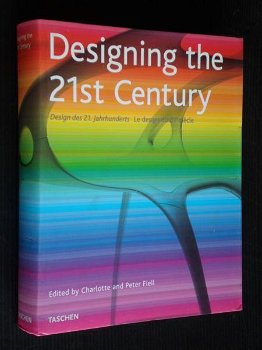 DESIGNING THE 21st CENTURY - Charlotte and Peter Fiell - 0