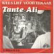 Tante Ali ‎– Wees Lief Voor Elkaar (1982) - 0 - Thumbnail