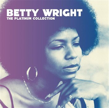 Betty Wright – The Platinum Collection (CD) Nieuw/Gesealed - 0