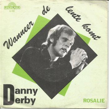 Danny Derby ‎– Wanneer De Lente Komt (1979) - 0