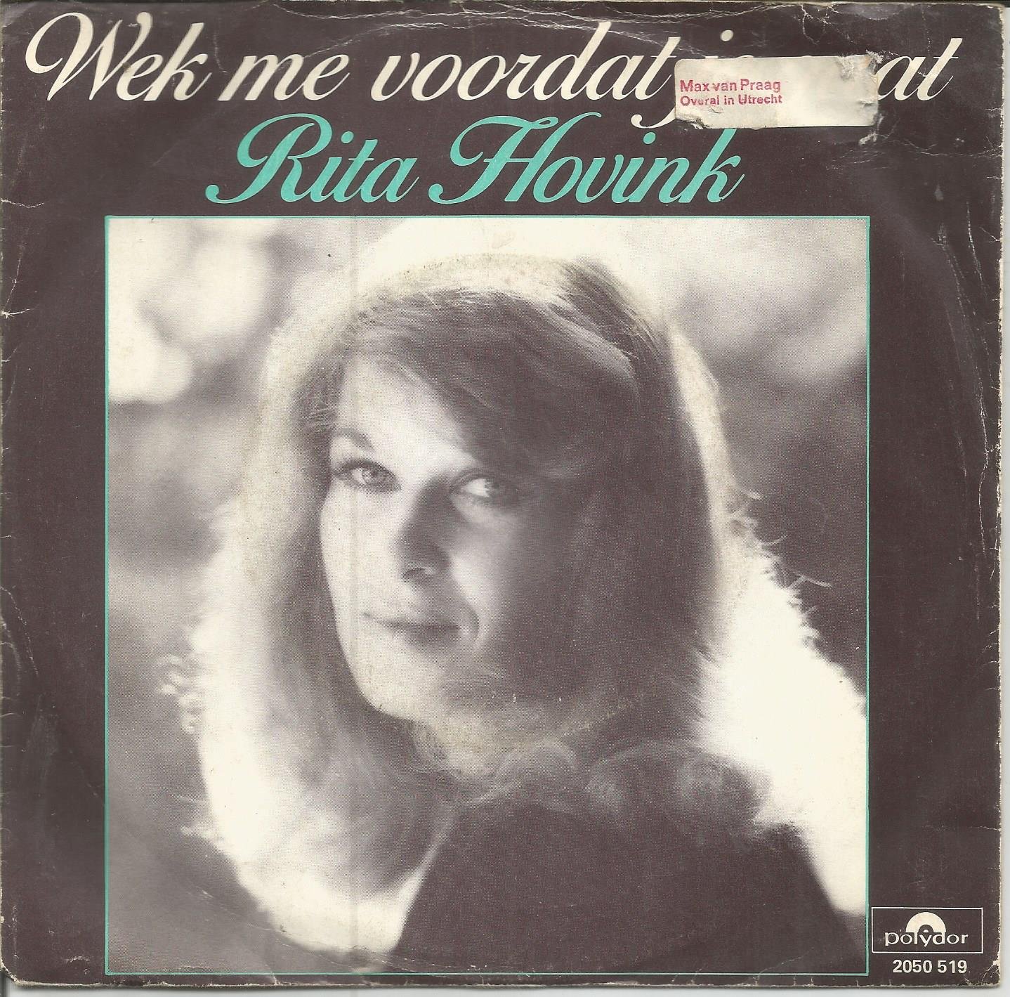 Rita Hovink : Wek Me Voordat Je Gaat (1978) - nr. 1