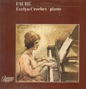 LP Fauré - Evelyn Crochet - piano - 0