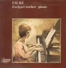 LP Fauré - Evelyn Crochet - piano