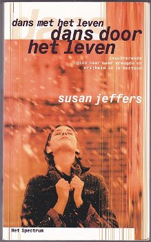 Susan Jeffers: Dans door het leven - 0