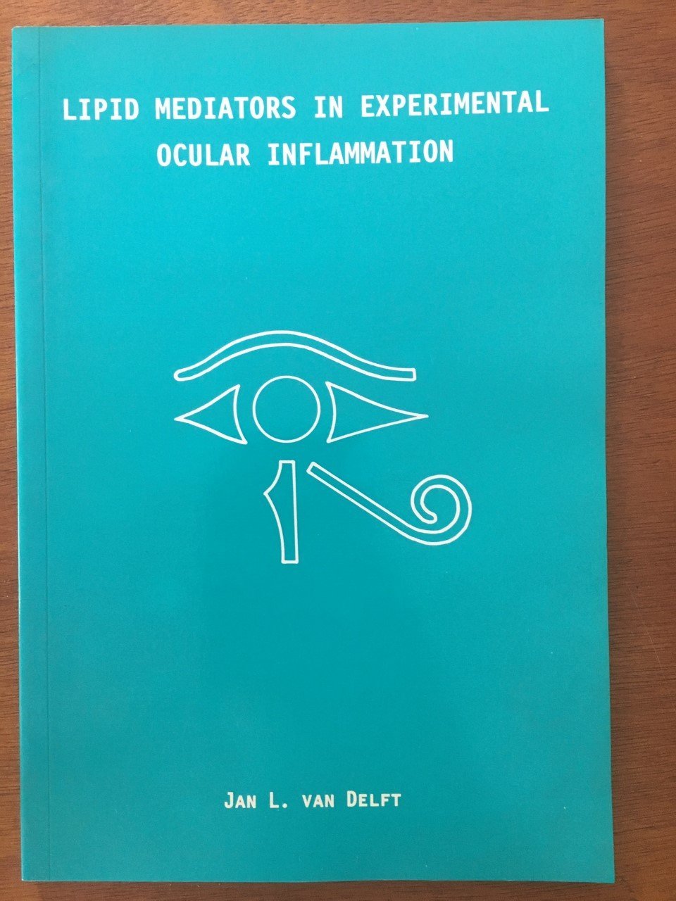 Lipid mediators in experimental ocular inflammation - Jan L. van Delft - nr. 1