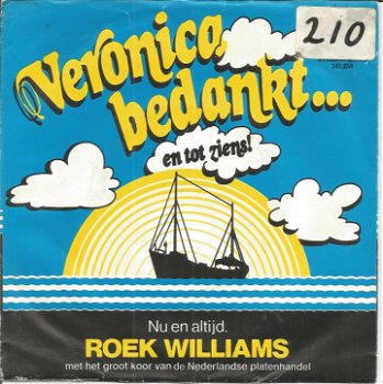 Roek Williams ‎– Veronica Bedankt ... En Tot Ziens (1974) - 0