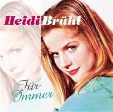 Heidi Bruhl  - Fur Immer  (CD) Nieuw/Gesealed