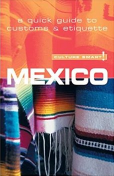 Mexico  - Culture Smart (Engelstalig)