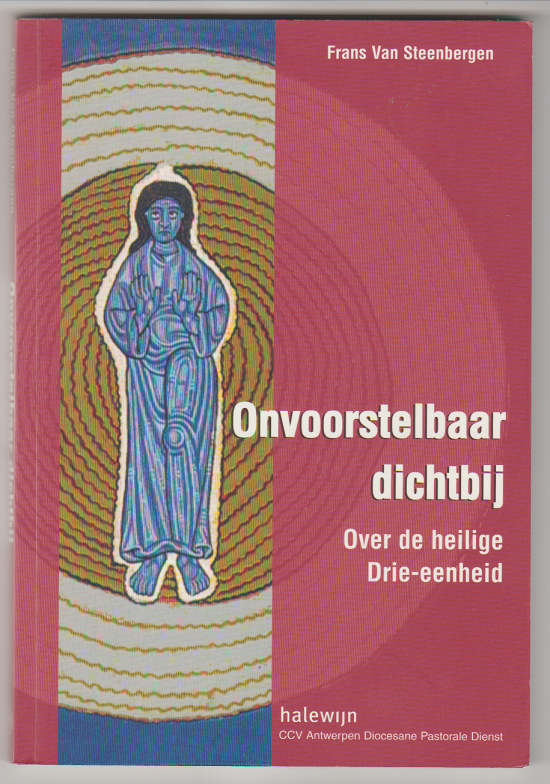 Frans van Steenbergen: Onvoorstelbaar dichtbij - nr. 1