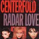 Centerfold ‎– Radar Love (1986) - 0 - Thumbnail