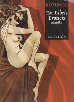 Rotundo Ex-Libris Eroticis Monika Eurotica (engelstalig)