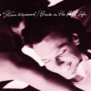 Steve Winwood – Back In The High Life (CD) - 0