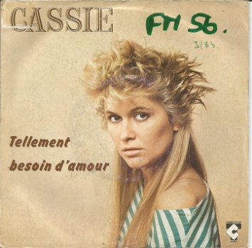 Cassie ‎– Tellement Besoin D'amour (1983) - 0