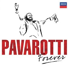 Luciano Pavarotti  - Pavarotti Forever  (2 CD) Nieuw/Gesealed
