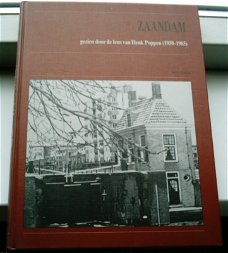 Zaandam gezien door de lens van Henk Poppen (1950-1985) .