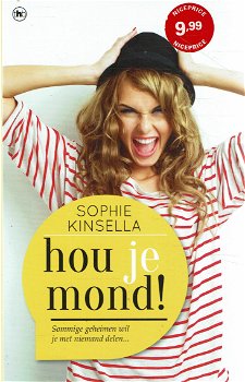 Sophie Kinsella = Hou je mond! - 0