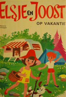 Marianne Verhaagen: Elsje en Joost op vakantie