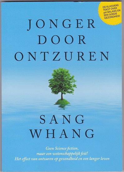 Sang Whang: Jonger door ontzuren - nr. 1