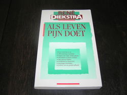 Als leven pijn doet- Rene Diekstra