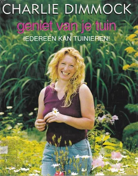 Charlie Dimmock: Geniet van je tuin - 0