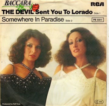 Baccara ‎– The Devil Sent You To Lorado (1978) - 0