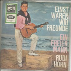 Rudi Horn ‎– Einst Waren Wir Freunde