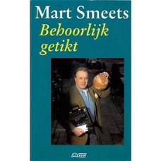 Mart Smeets  -  Behoorlijk Getikt