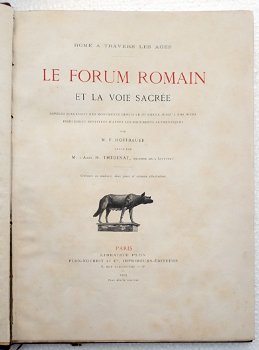 [Rome] Le Forum Romain et la Voie Sacrée 1905 Hoffbauer - 2