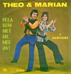 Theo & Marjan ‎– Hela Kom Met Me Mee Ja! (1972)