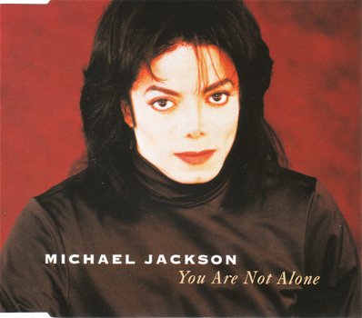 Michael Jackson ‎– You Are Not Alone (6 Track CDSingle) - 0