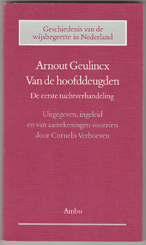 Arnout Geulincx: Van de hoofddeugden - 0