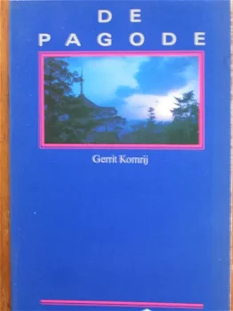 Gerrit Komrij: De Pagode - 0