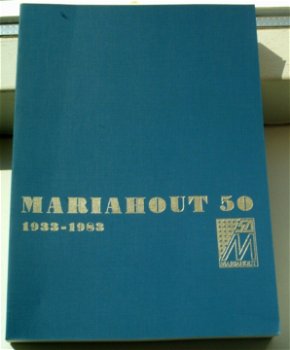 Mariahout 50 jaar, 1933 - 1983, pastoor H.B.J. Leemans. - 0