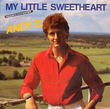 Andy B. ‎– My Little Sweetheart (1982) - 0