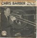 Chris Barber's Jazz Band ‎– When The Saints Go Marching In (1957) - 0 - Thumbnail