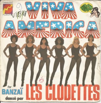 Banzaï Dansé Par Les Clodettes ‎– Viva America (1975) - 0