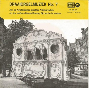 Draaiorgel De Drie Pruiken ‎– Draaiorgelmuziek No. 7 (1964) - 0