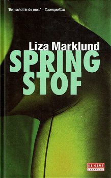 GERESERVEERD Liza Marklund = Springstof - hardcover optie 2 - 0