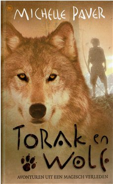 Michelle Paver = Torak en Wolf 1