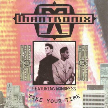 Mantronix ‎– Take Your Time (1990) - 0